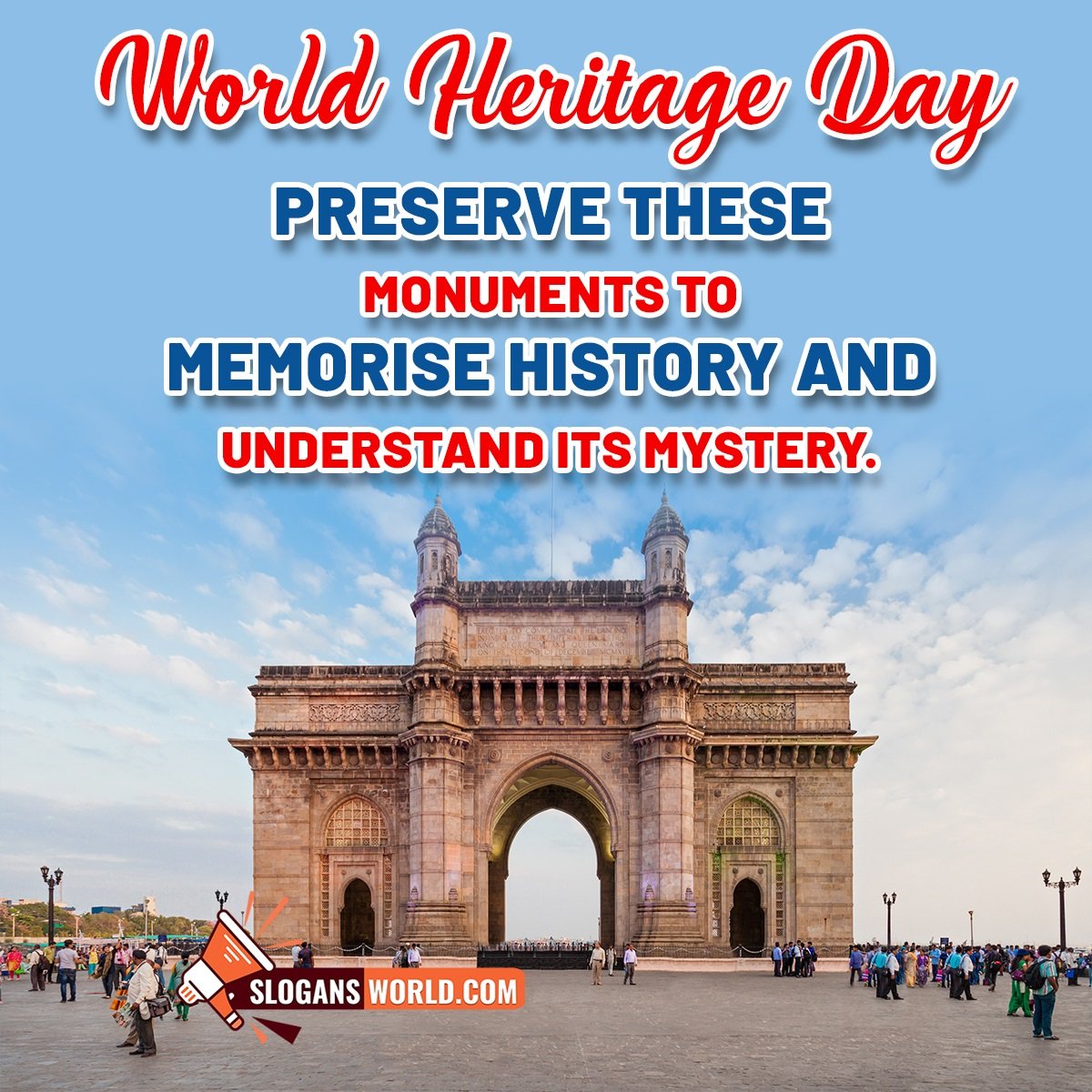 Slogan On World Heritage Day