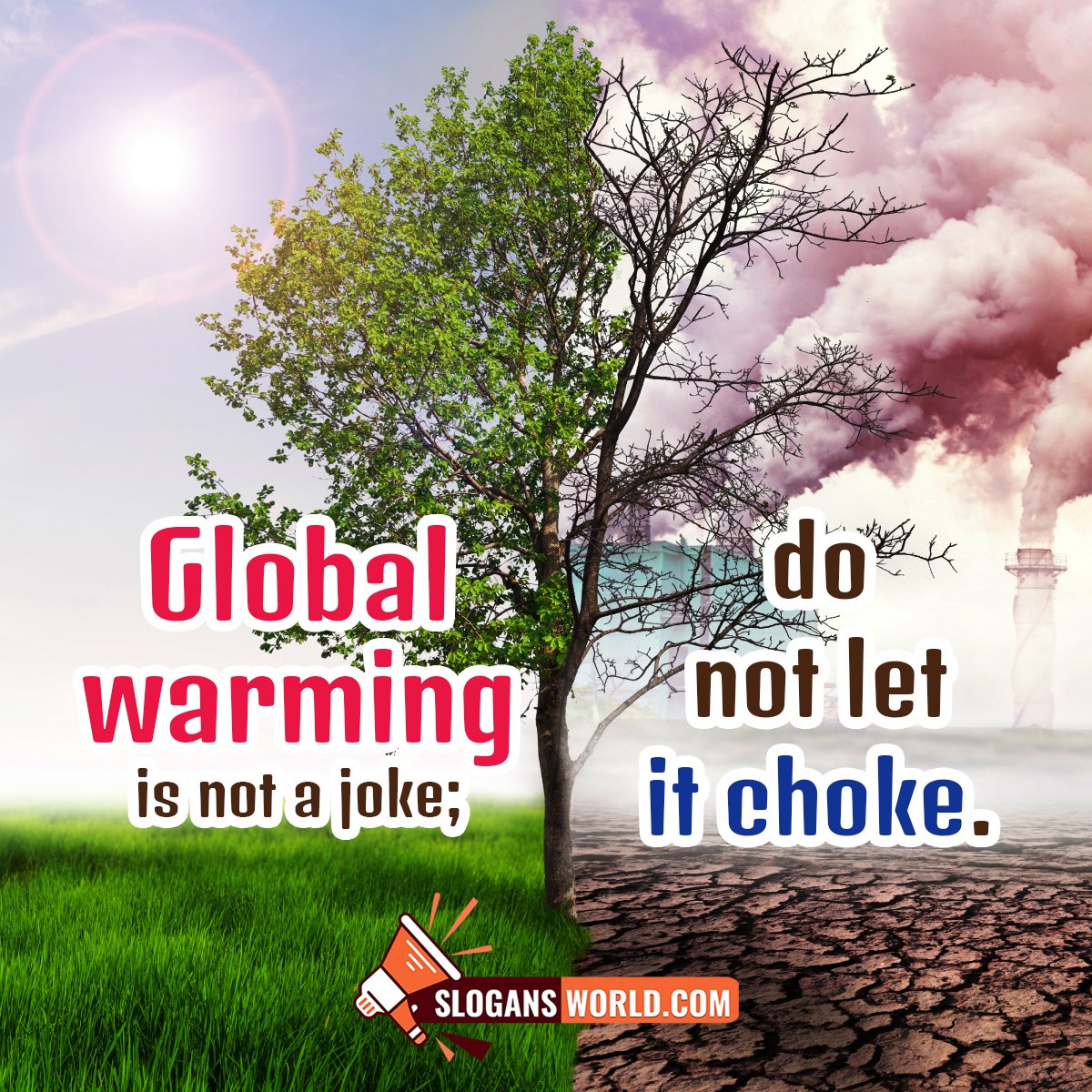 Global Warming Slogan