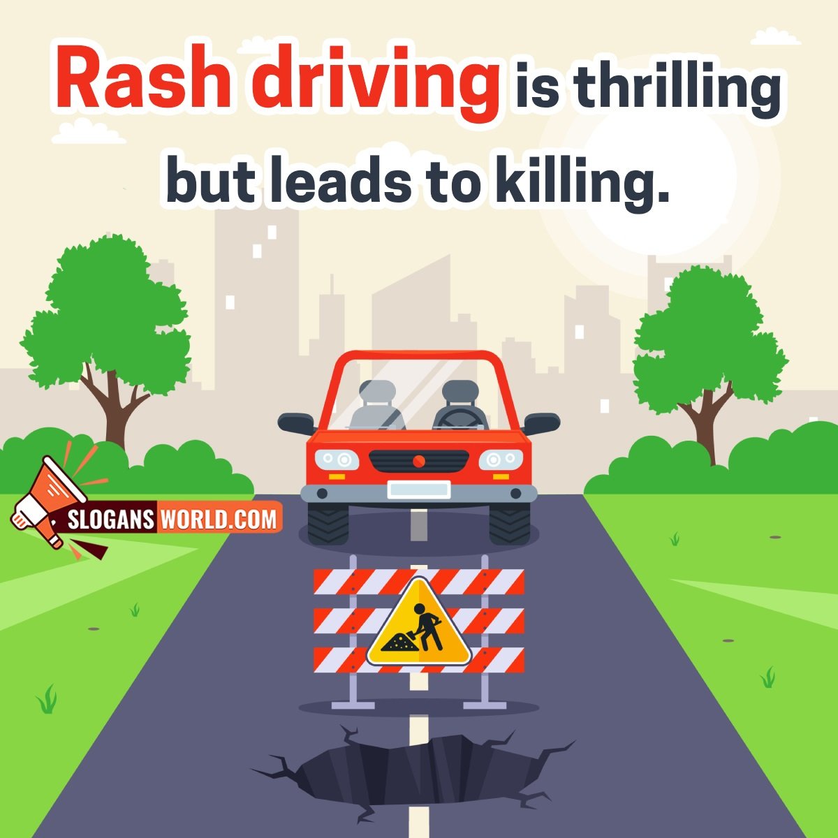 Slogan On Road Safety