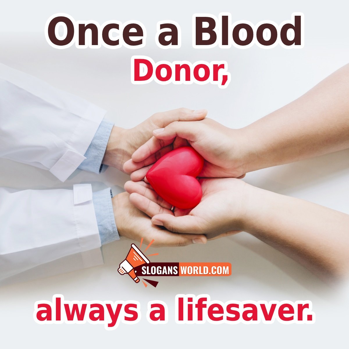 Slogans On Blood Donation