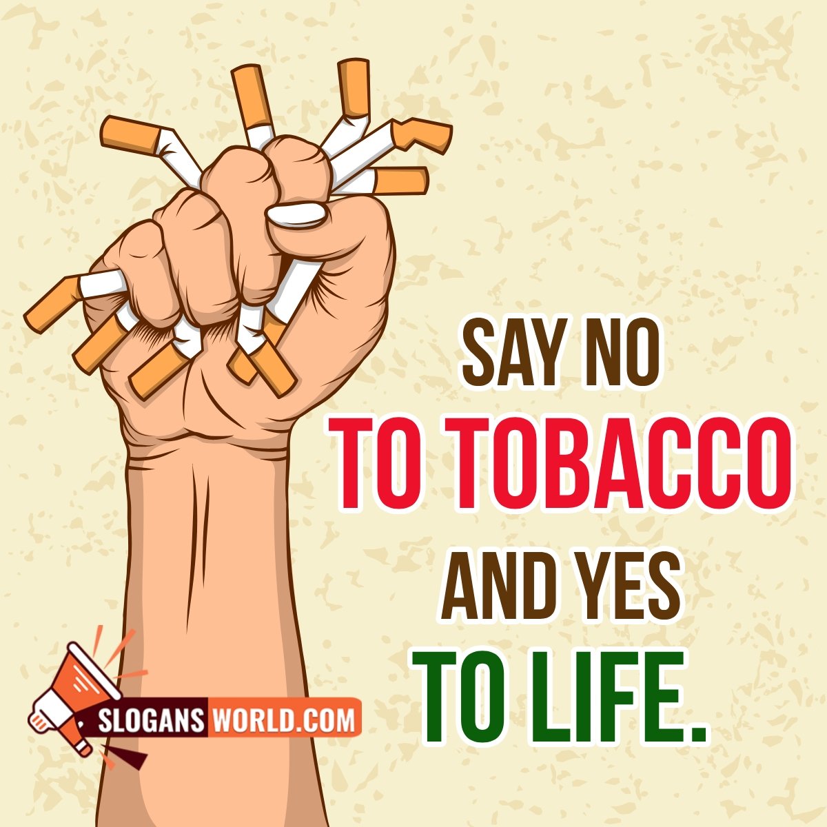 Anti Tobacco Slogan